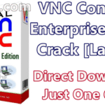 VNC Connect Enterprise 6.7.0 With Crack [Latest]