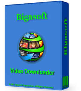 Bigasoft Video Downloader Pro 3.27.5 With Crack [Latest]